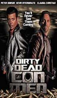 Dirty Dead Con Men (2018) English Movie poster