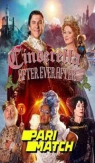 Cinderella After Ever After (2019) Hindi Dubbed poster