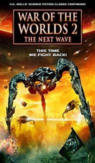 War Of The Worlds 2 The Next Wave (2008) Hindi Dubbed poster