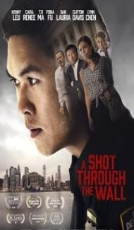 A Shot Through the Wall (2021) English Movie poster