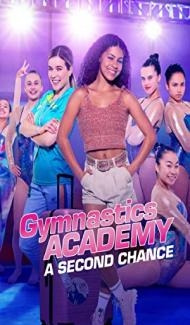 Gymnastics Academy A Second Chance (2022) Web Series poster