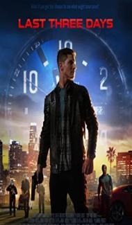 Last Three Days (2020) Hindi Dubbed poster
