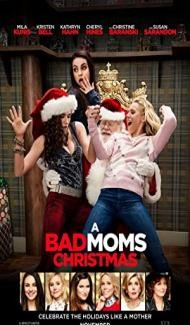 A Bad Moms Christmas (2017) Hindi Dubbed poster