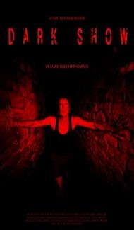 Dark Show (2016) Hindi Dubbed poster