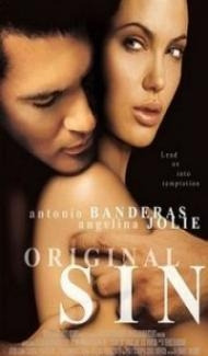 Original Sin (2001) English Movie poster