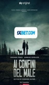 Ai confini del male (2021) Hindi Dubbed poster