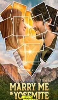 Marry Me in Yosemite (2022) Hindi Dubbed poster