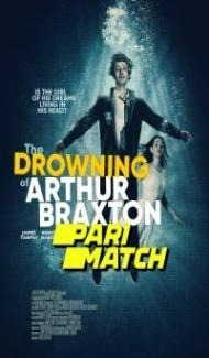 The Drowning of Arthur Braxton (2022) Hindi Dubbed poster