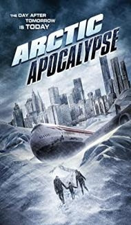 Arctic Apocalypse (2019) Hindi Dubbed poster