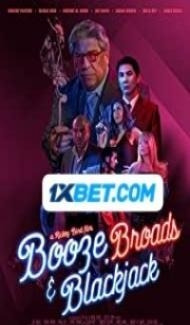 Booze Broads and Blackjack (2020) Hindi Dubbed poster