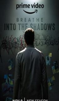 Breathe Into the Shadows (2022) Season 2 Web Series poster