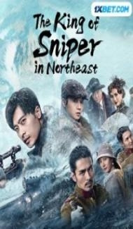The King of Sniper in Northeast (2022) Hindi Dubbed poster