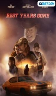 Best Years Gone (2021) Hindi Dubbed poster