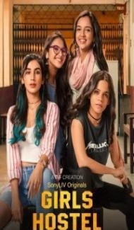 Girls Hostel (2022) Season 3 Hindi Web Series poster