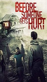 Before Someone Gets Hurt (2018) Hindi Dubbed poster
