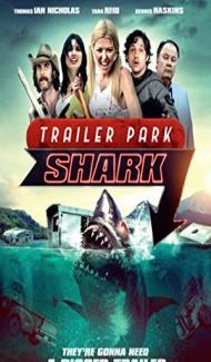 Trailer Park Shark (2017) Hindi Dubbed poster