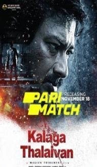 Kalagathalaivan (2022) South Indian Hindi Dubbed Movie poster
