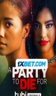 A Party To Die For (2022) Hindi Dubbed poster