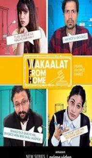 Wakaalat from Home (2020) Web Series poster