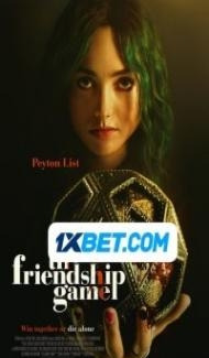 The Friendship Game (2022) Hindi Dubbed poster