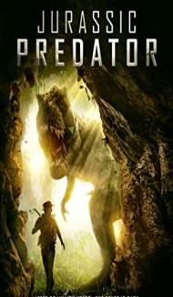 Jurassic Predator (2018) Hindi Dubbed poster