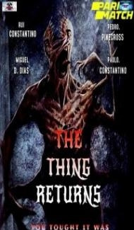 The Thing O Regresso (2021) Hindi Dubbed poster