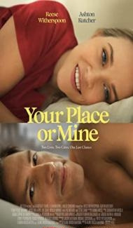 Your Place or Mine (2023) Hindi Dubbed poster