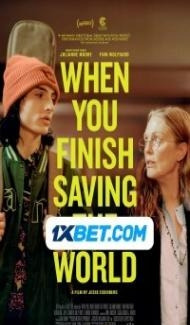 When You Finish Saving the World (2022) Hindi Dubbed poster