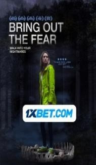 Bring Out the Fear (2021) Hindi Dubbed poster
