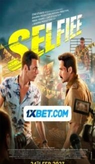 Selfiee (2023) Hindi Movie poster