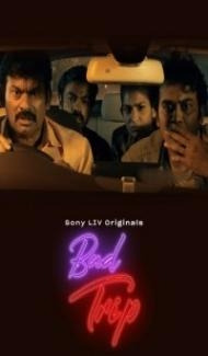 Bad Trip (2023) Web Series poster