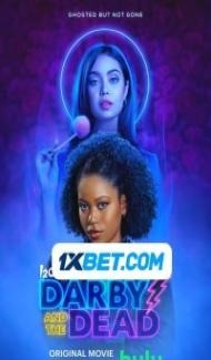 Darby and the Dead (2022) Hindi Dubbed poster