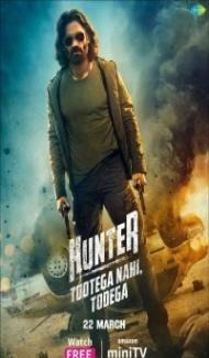 Hunter Tootega Nahi Todega (2023) Web Series poster