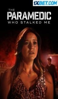 The Paramedic Who Stalked Me (2023) Hindi Dubbed poster