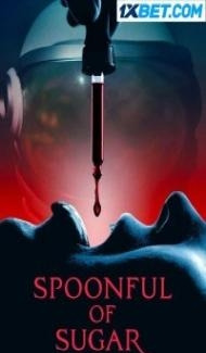Spoonful of Sugar (2022) Hindi Dubbed poster