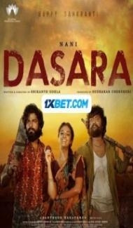 Dasara (2023) South Indian Hindi Dubbed Movie poster