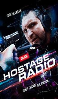 Hostage Radio (2019) Hindi Dubbed poster