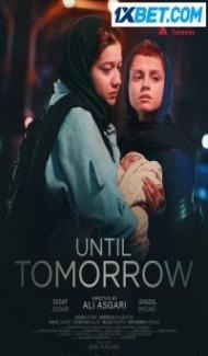 Until Tomorrow (2022) Hindi Dubbed poster