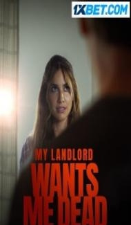 My Landlord Wants Me Dead (2022) Hindi Dubbed poster