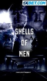 Shells of Men (2020) Hindi Dubbed poster