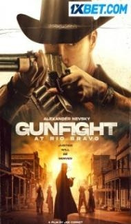 Gunfight at Rio Bravo (2023) Hindi Dubbed poster