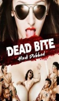 Dead Bite (2011) Hindi Dubbed poster