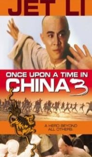 Once Upon a Time in China 3 (1993) Hindi Dubbed poster
