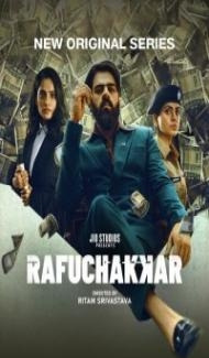 Rafuchakkar (2023) Web Series poster