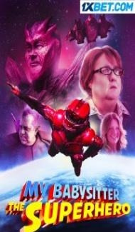 My Babysitter the Superhero (2022) Hindi Dubbed poster