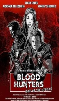 Blood Hunters Rise of the Hybrids (2019) Hindi Dubbed poster
