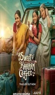 Sweet Kaaram Coffee (2023) Season 1 Web Series poster