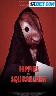 Hippies vs Squirrelmen (2023) Hindi Dubbed poster