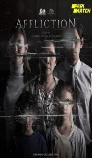 Affliction (2021) Hindi Dubbed poster