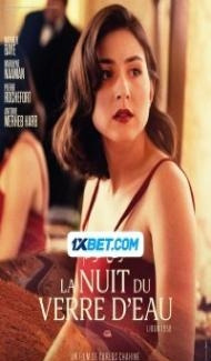 La nuit du verre deau (2023) Hindi Dubbed poster